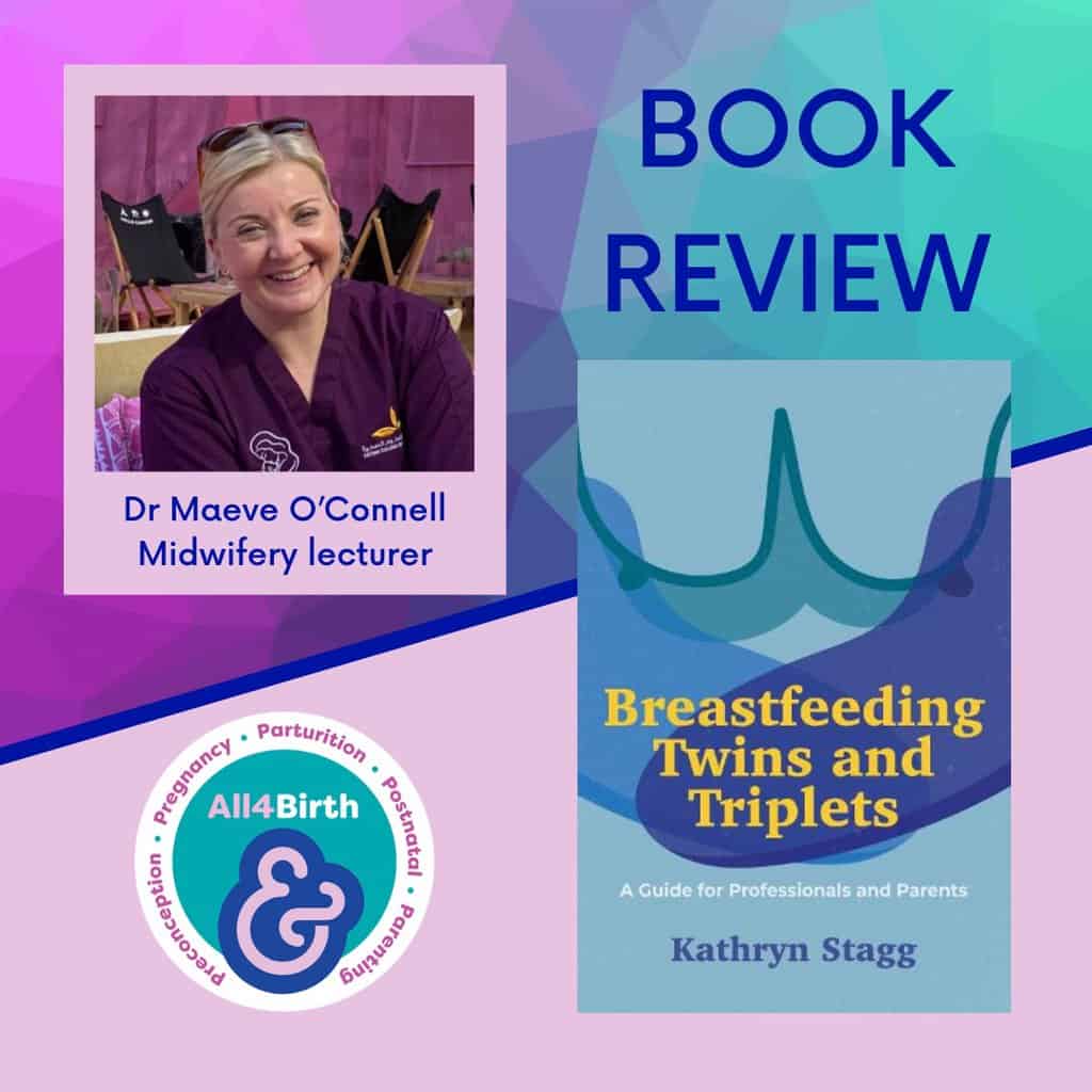 Book Review : Breastfeeding Twins and Triplets: A Guide for Professionals and Parents