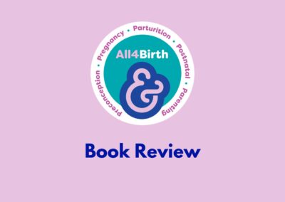 Book Review: The Modern Midwife’s Guide to The First Year by Marie Louise