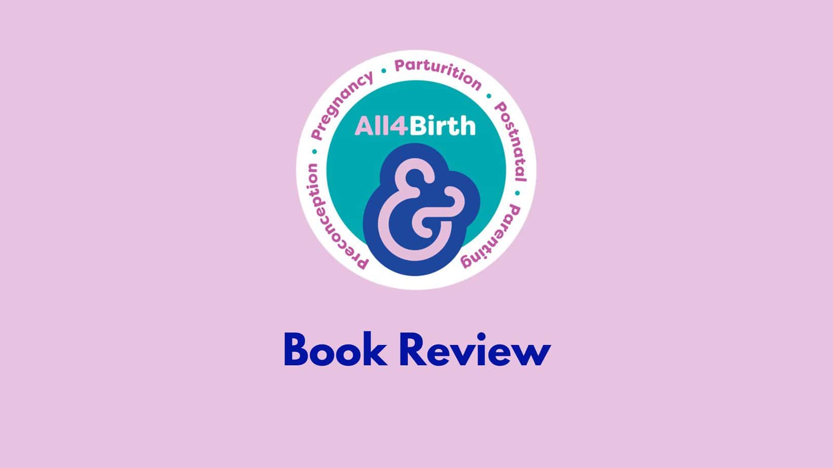 Book Review: The Fourth Trimester: A Postpartum Guide to Healing Your Body, Balancing Your Emotions, and Restoring Your Vitality by Kimberly Ann Johnson