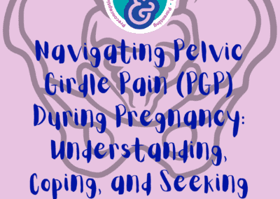 Freeflow- Navigating Pelvic Girdle Pain (PGP) During Pregnancy: Understanding, Coping, and Seeking Support